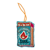 Light My Soul Embroidered Decoration