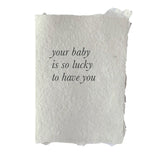 Your Baby Is So Lucky Card